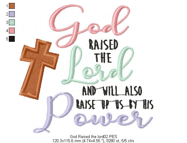 God raised the Lord - Fill Stitch