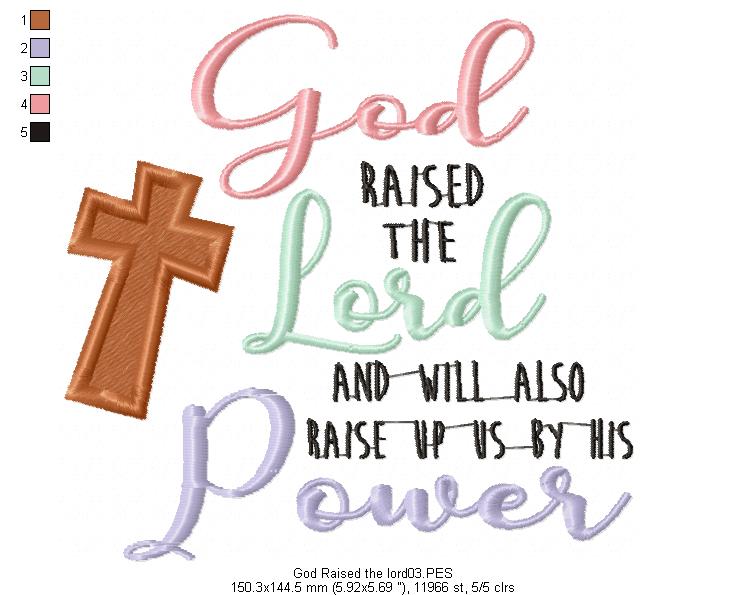 God raised the Lord - Fill Stitch