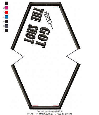 Got the Shot Face Mask - ITH Project - Machine Embroidery Design