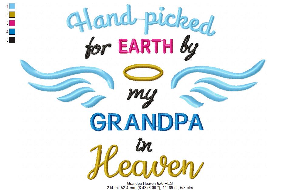 Hand Picked for Earth by my Grandpa in Heaven - Fill Stitch - Machine Embroidery Design