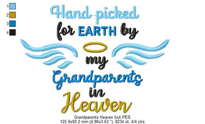 Hand Picked for Earth by my Grandparents in Heaven - Fill Stitch