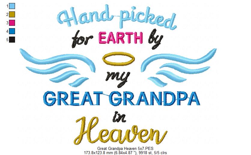 Hand Picked for Earth by My Great Grandpa in Heaven – Satin Stitch – Machine Embroidery Design