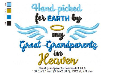 Hand Picked for Earth by my Great Grandparents in Heaven - Fill Stitch