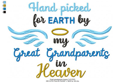 Hand Picked for Earth by my Great Grandparents in Heaven - Fill Stitch