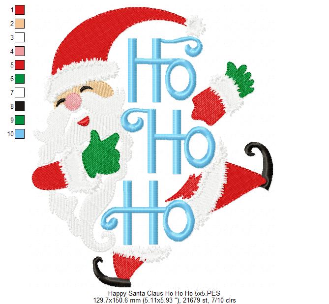 Happy Santa Claus Ho Ho Ho - Fill Stitch - Machine Embroidery Design