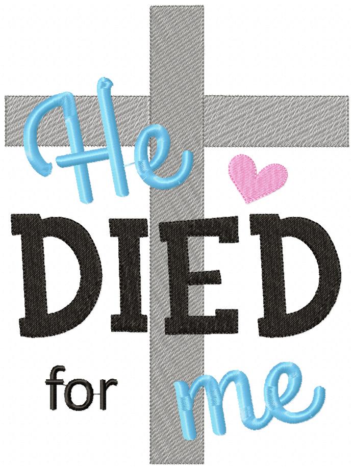 He Died for Me Cross - Fill Stitch – Machine Embroidery Design