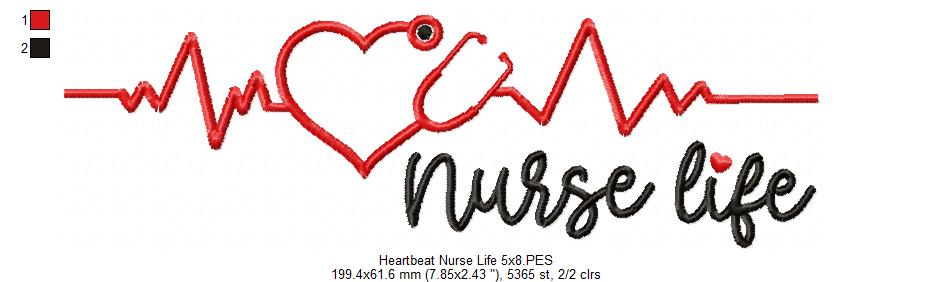 Heartbeat Nurse Life - Fill Stitch