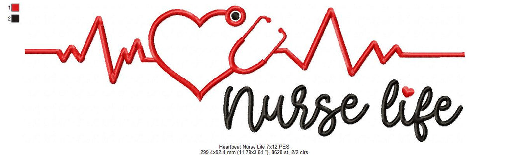 Heartbeat Nurse Life - Fill Stitch