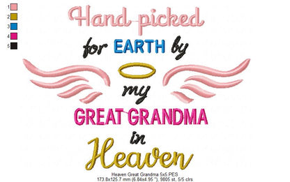 Hand Picked for Earth by my Great Grandma in Heaven - Fill Stitch - Machine Embroidery Design