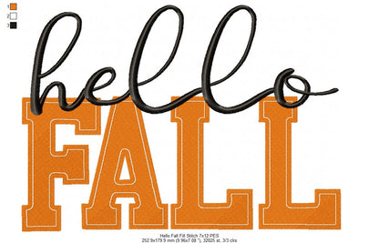 Hello Fall - Fill Stitch - Machine Embroidery Design