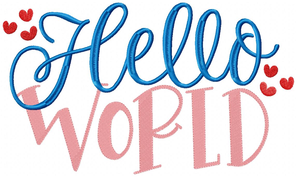 Hello World - Fill Stitch - Machine Embroidery Design