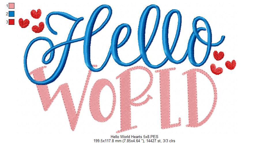 Hello World - Fill Stitch - Machine Embroidery Design