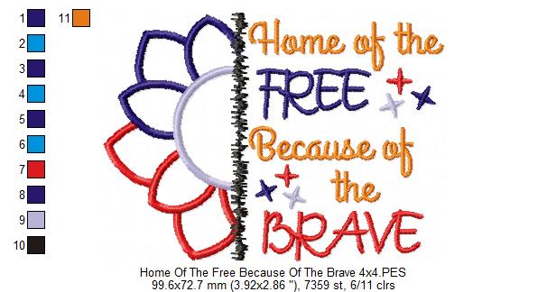 4th of July Sunflower Home of the Free Because of the Brave - Applique