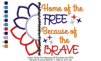 4th of July Sunflower Home of the Free Because of the Brave - Applique