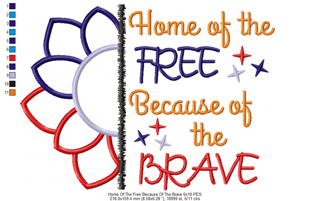 4th of July Sunflower Home of the Free Because of the Brave - Applique