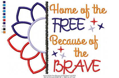 4th of July Sunflower Home of the Free Because of the Brave - Applique