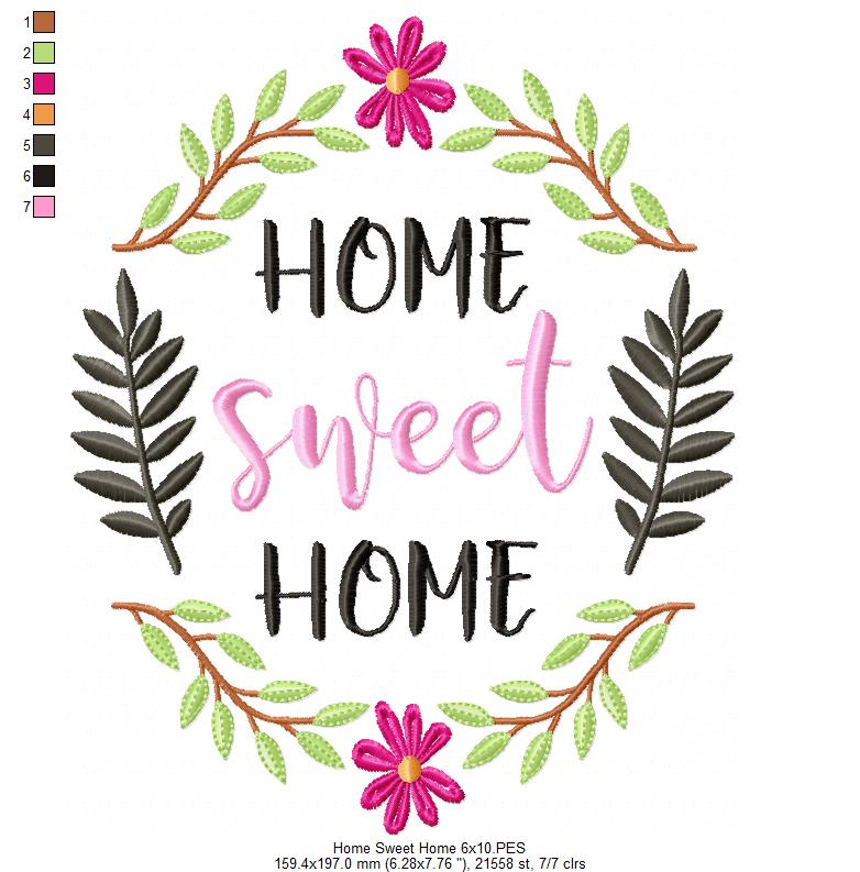 Home Sweet Home - Fill Stitch - Machine Embroidery Design