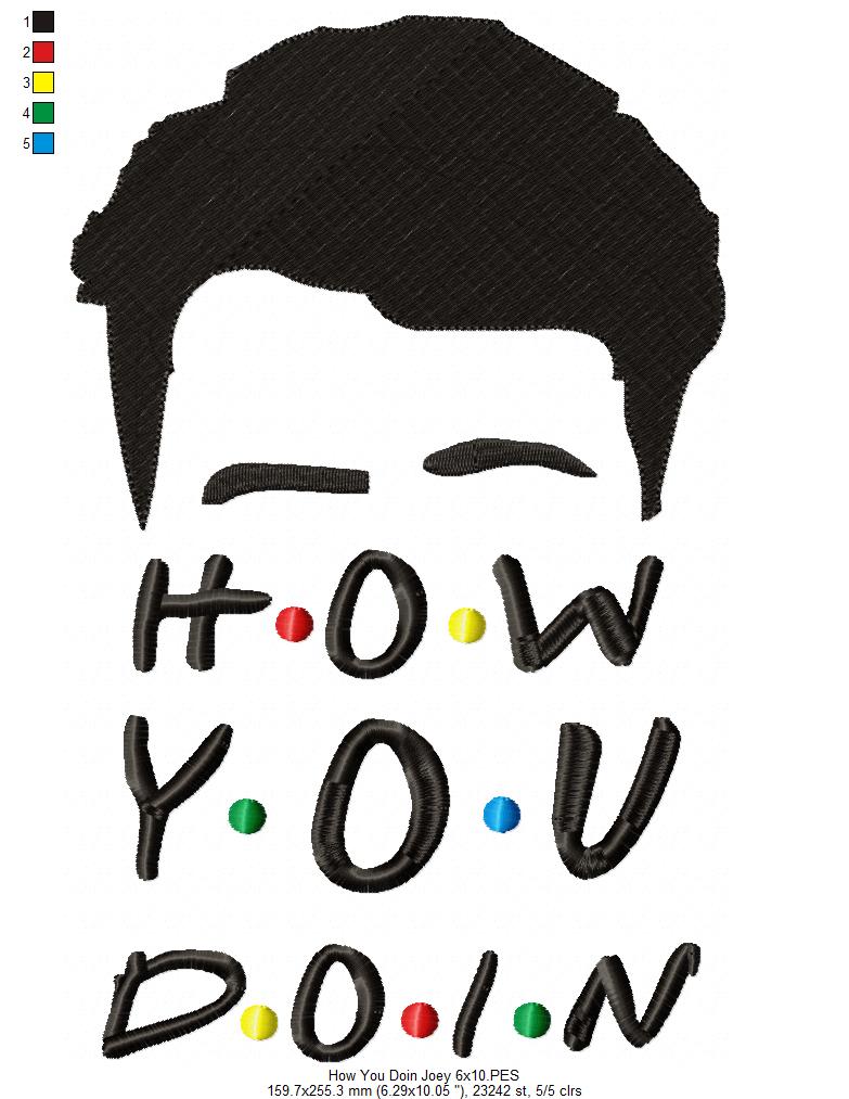 Friends How You Doin - Fill Stitch