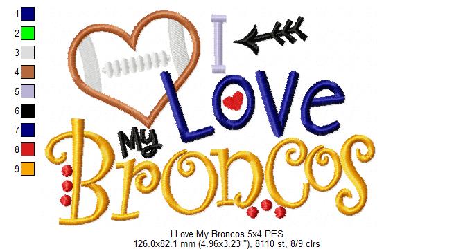 I Love My Broncos – Appliqué – Machine Embroidery Design