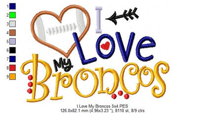 I Love My Broncos – Appliqué – Machine Embroidery Design