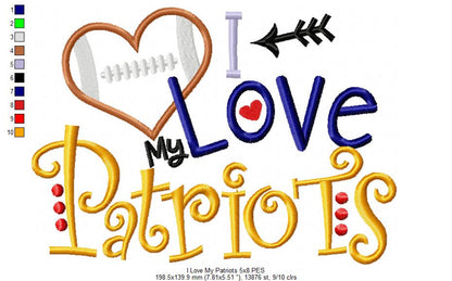 I Love My Patriots Football - Appliqué - Machine Embroidery Design