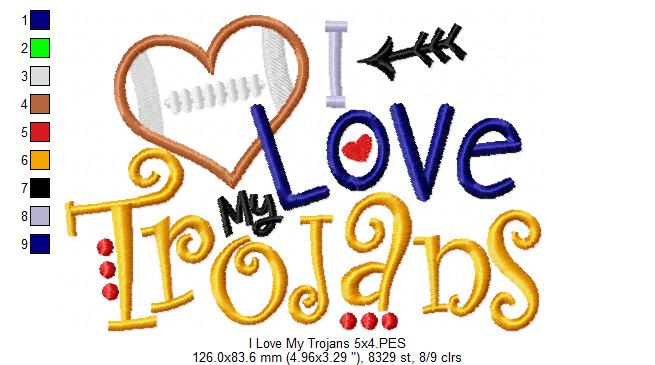 I Love My Trojans Football - Appliqué – Machine Embroidery Design