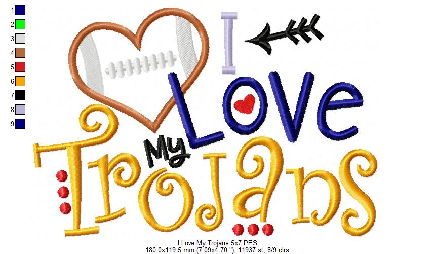 I Love My Trojans Football - Appliqué – Machine Embroidery Design
