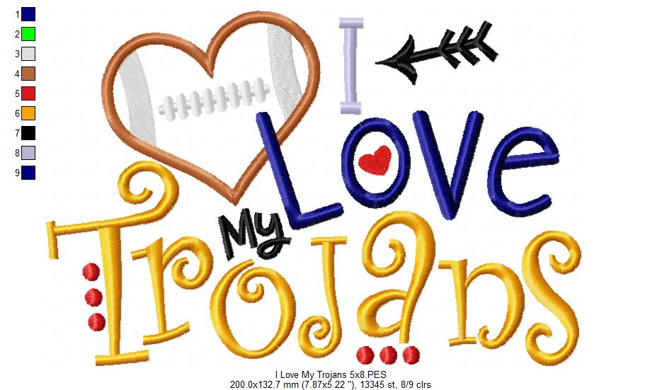 I Love My Trojans Football - Appliqué – Machine Embroidery Design