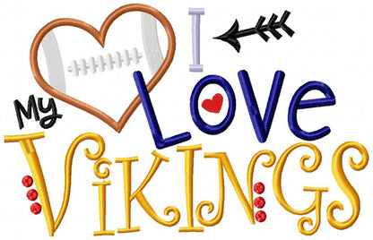 Football I Love my Vikings - Applique