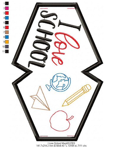 I Love School Face Mask - ITH Project - Machine Embroidery Design