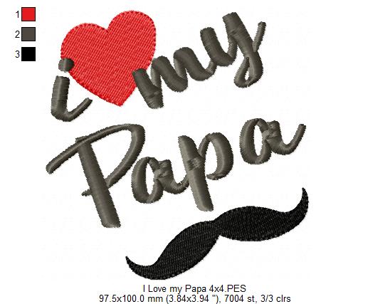 I love my Papa - Fill Stitch