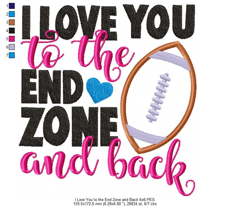 I Love You to the End Zone and Back - Applique - Machine Embroidery Design