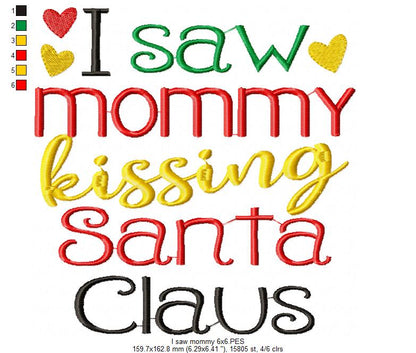 I Saw Mommy Kissing Santa Claus Quote - Satin Stitch – Machine Embroidery Design