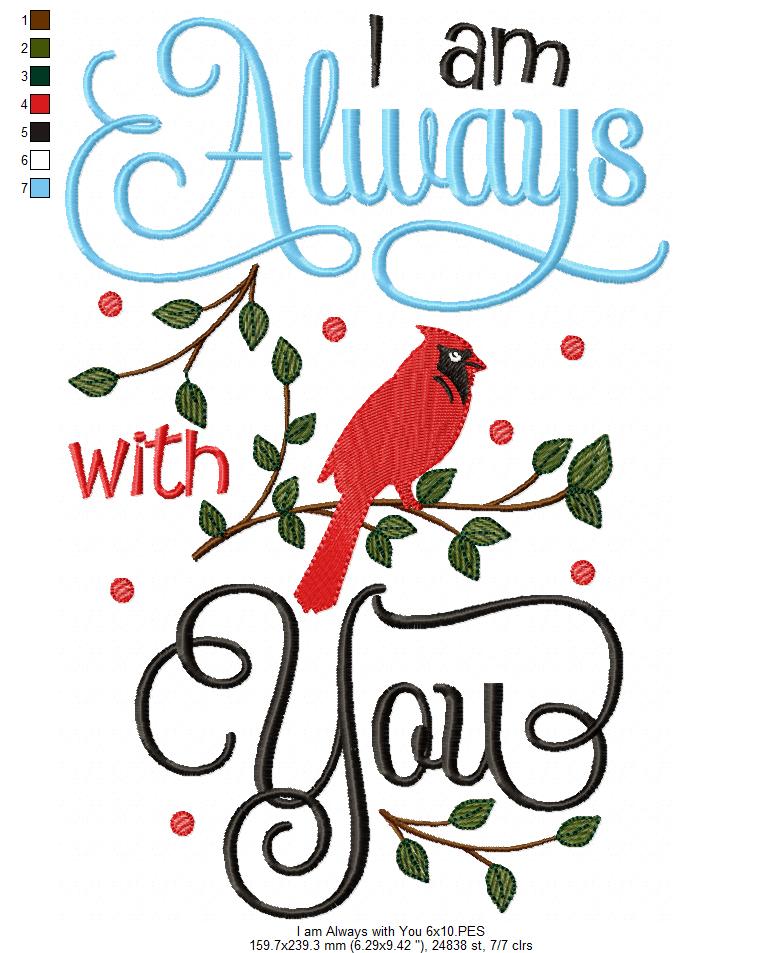 I Am Always With You Cardinal – Fill Stitch – Machine Embroidery Design