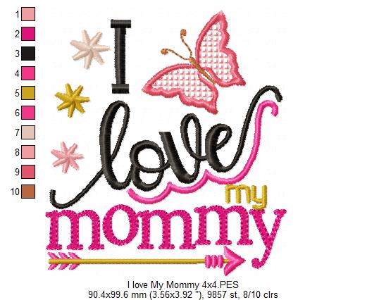 I Love my Mommy - Fill Stitch