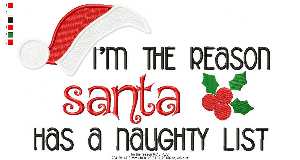 I'm the Reason Santa has a Naughty List - Fill Stitch