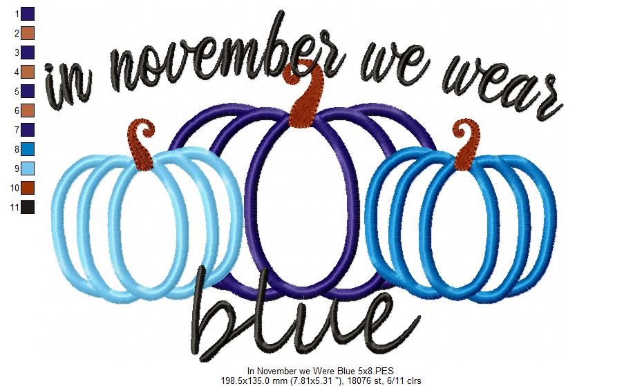 Pumpkins In November we wear Blue - Applique