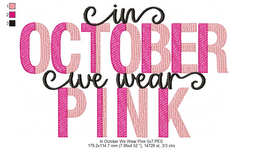 In October we Wear Pink - Fill Stitch