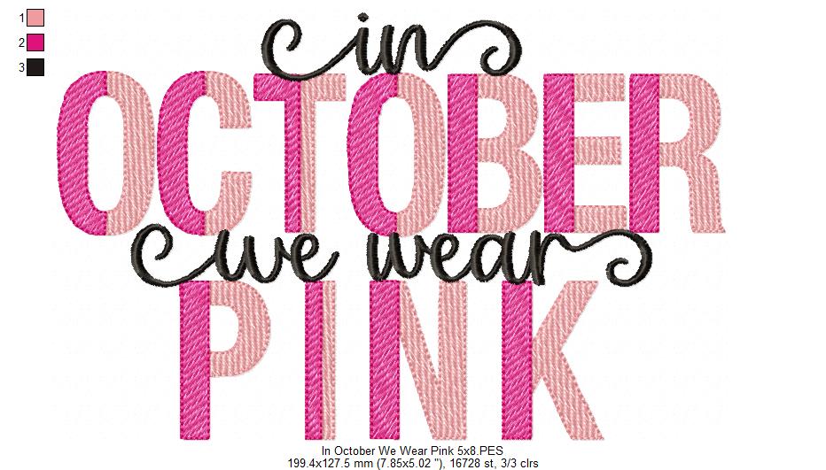 In October we Wear Pink - Fill Stitch