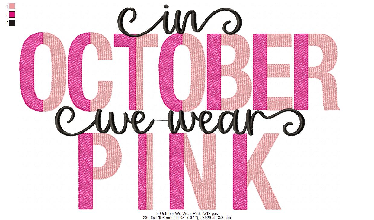 In October we Wear Pink - Fill Stitch