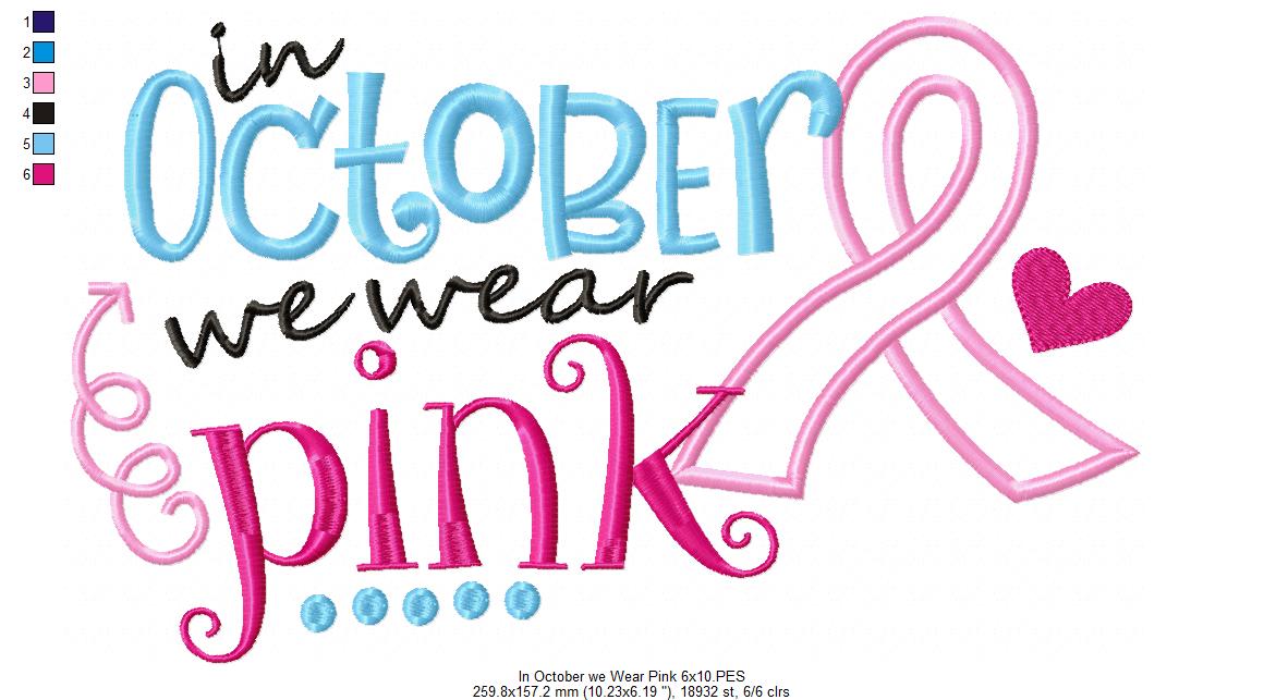 In October we wear Pink - Applique