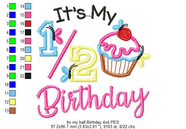 It’s My Half Birthday Cupcake – Applique Stitch – Machine Embroidery Design