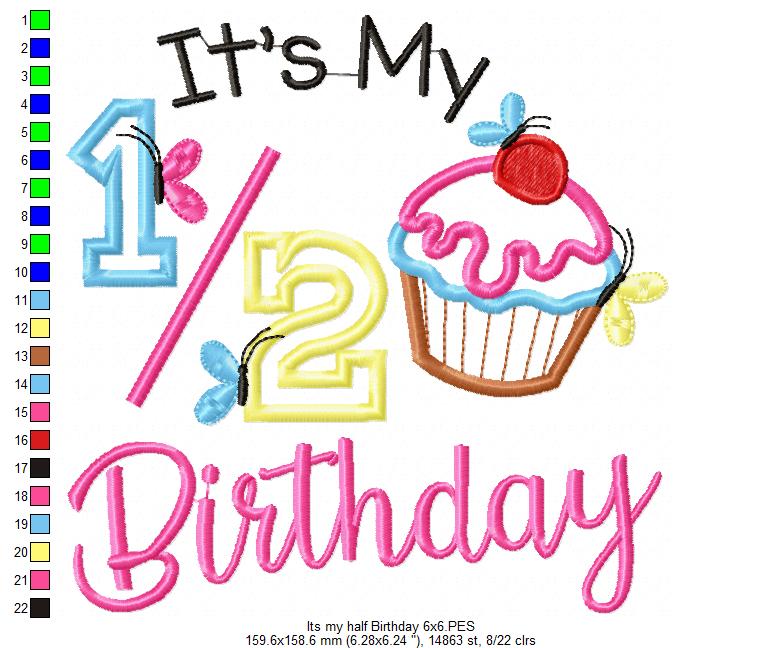 It’s My Half Birthday Cupcake – Applique Stitch – Machine Embroidery Design