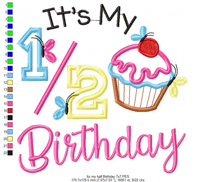 It’s My Half Birthday Cupcake – Applique Stitch – Machine Embroidery Design