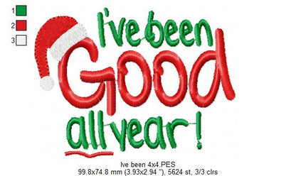 I've Been Good All Year - Fill Stitch - Machine Embroidery Design