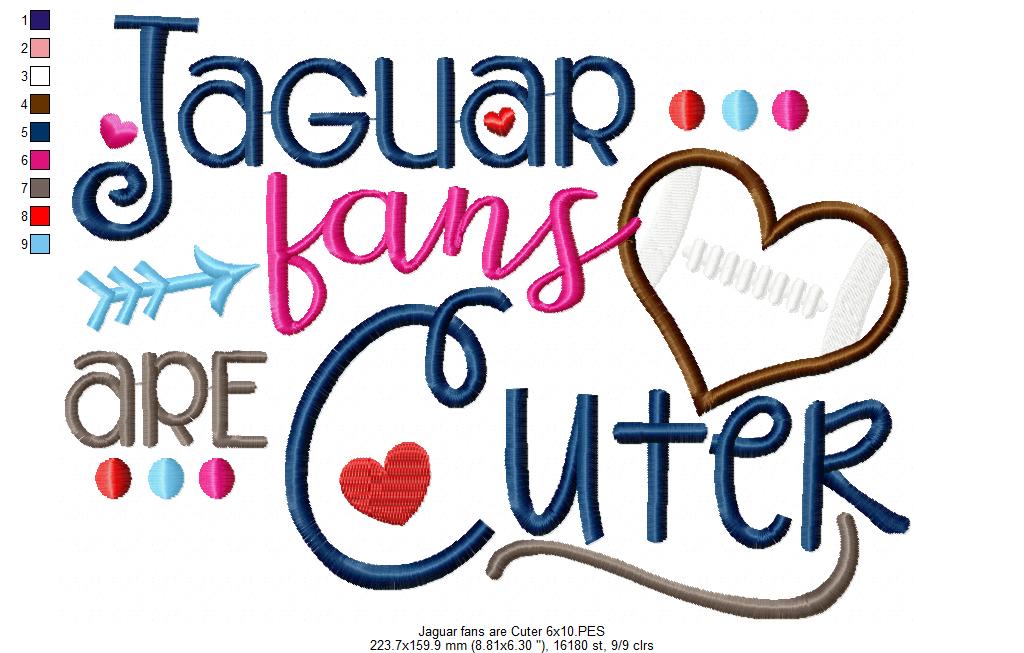 Jaguar Fans Are Cuter - Appliqué - Machine Embroidery Design