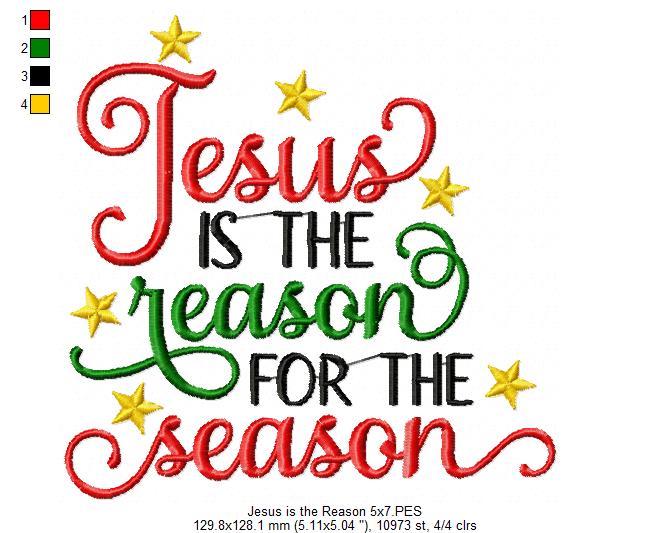 Jesus is the Reason for the Season - Fill Stitch Embroidery