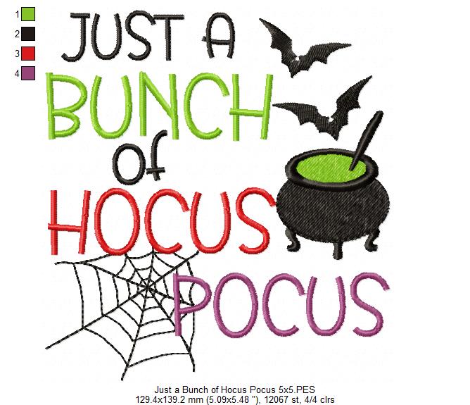 Just a Bunch of Hocus Pocus - Fill Stitch - Machine Embroidery Design