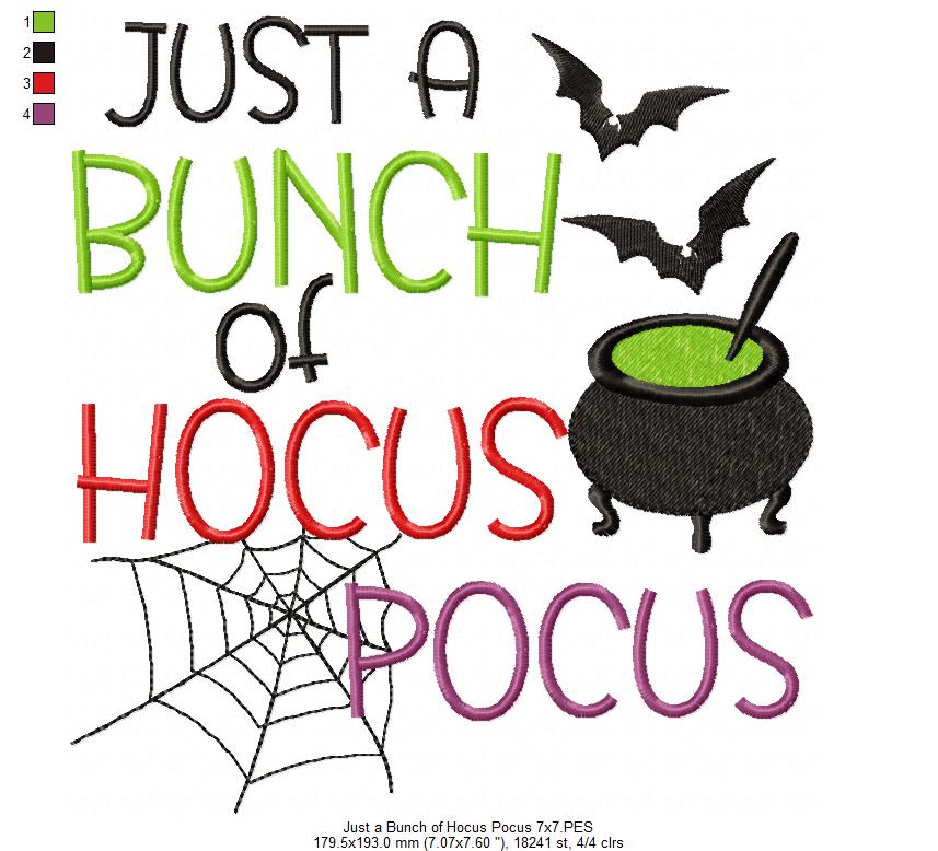 Just a Bunch of Hocus Pocus - Fill Stitch - Machine Embroidery Design