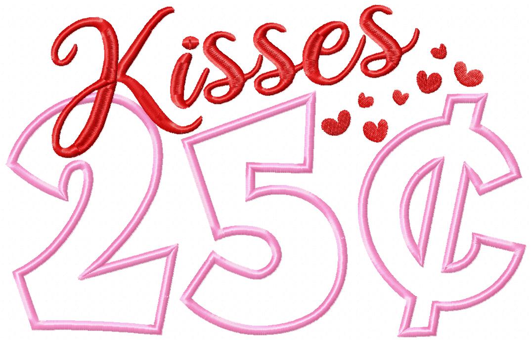 Kisses 25 Cents - Applique